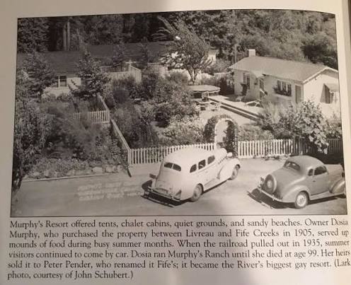 Murphy's Ranch on the Russian River, which Peter Pender later renamed Fife's — Guerneville's first openly gay resort